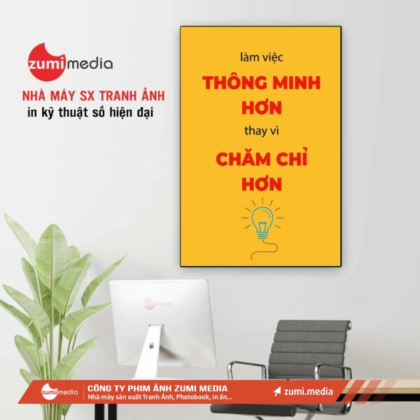 Khung Tranh Slogan Làm Việc Thông Minh Hơn Thay Vì Chăm Chỉ Hơn